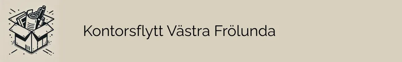 Kontorsflytt Västra Frölunda